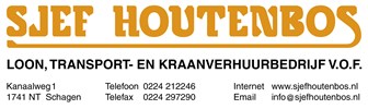 Sjef Houtenbos, Loon- en Kraanverhuur bedrijf